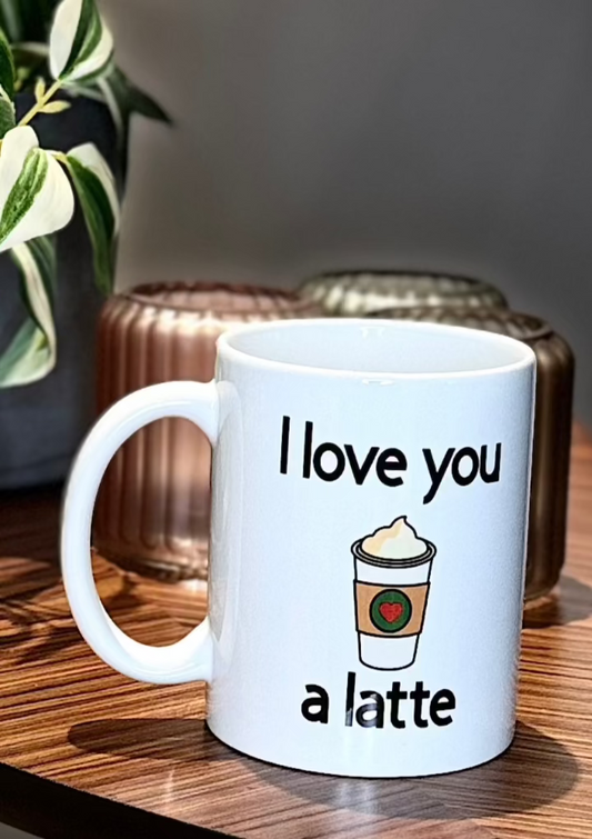 I love you a latte Mug