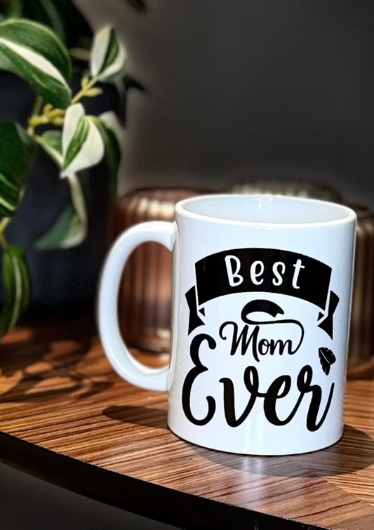 Best Mom Ever Mug